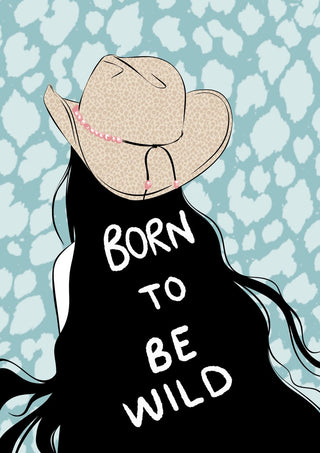 Born to be wild by Lisen Vennesland - a cowgirl seen from behind with lettering across her black hair