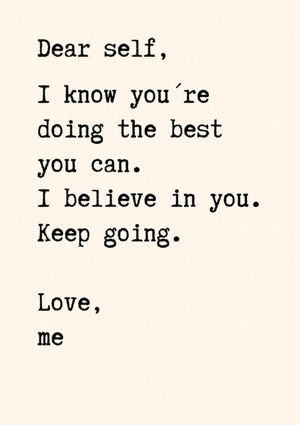 Minimalist Dear Self Citat Plakat with motivational black typewritten text on a beige background.