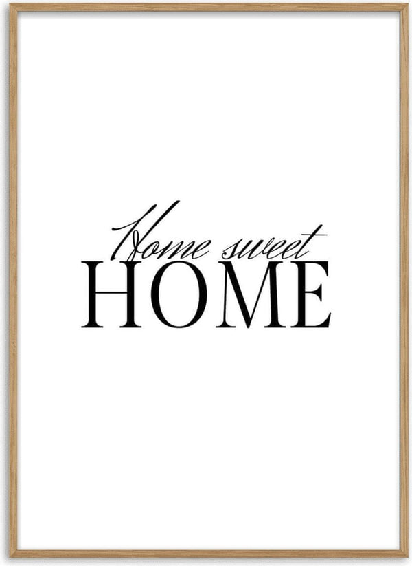 Minimalist poster with the phrase "Home sweet HOME" in elegant black lettering on a white background.